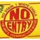 No Entry (Usha saran Enterprises)